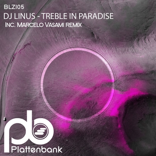 DJ Linus - Treble in Paradise [BLZ105]